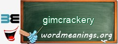 WordMeaning blackboard for gimcrackery